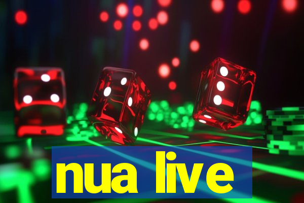 nua live